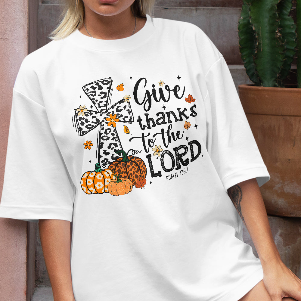 Teesdily | Jesus Thanksgiving Shirt, Give Thanks To The Lord Tee Sweatshirt Hoodie Mug, Jesus Lover Gift, Thanksgiving Gift