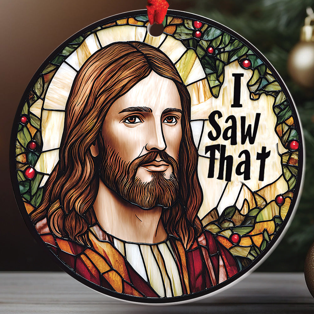 Teesdily | I Saw That Funny Jesus Ornament 2024, Jesus Christ Stained Glass Printed Ornament, Christmas Gift Decor