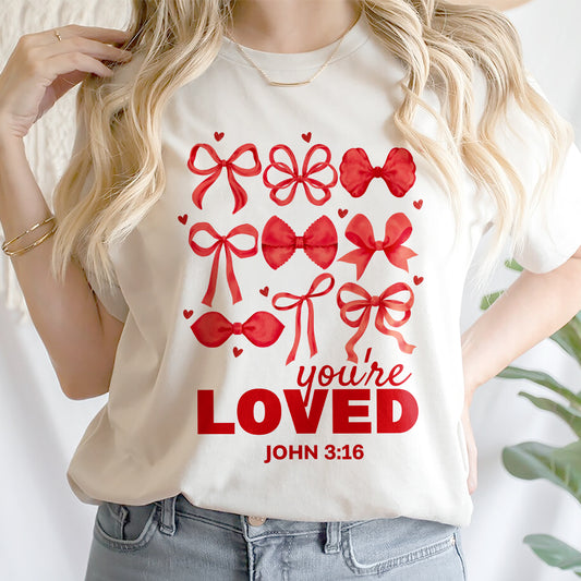 Teesdily | You Are Loved John 3 16 Shirt, Jesus Bow Coquette Valentines Sweatshirt, Bible Verse Christian Hoodie Mug, Valentine Gift