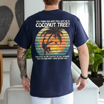 Teesdily | Comma La Coconut Tree Shirt, You Think You Just Fell Out Of A Coconut Tree Shirt, Coconut Monkey Sweatshirt Hoodie Mug, Girl Power Shirt