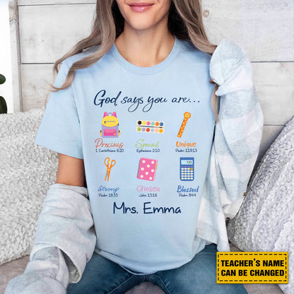 Teesdily | Custom Teacher God Says You Are Shirt, Christian Teacher Sweatshirt Hoodie Mug, Teacher Bible Verse Tee, Teacher Back To School Gifts