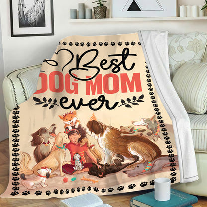 Teesdily | Dog Mom Fleece Blanket, Best Dog Mom Ever Sofa Blanket, Dog's Mom Mother Day Gifts, Dog Lover Gifts For Pet Day, Birthday Gifts For Mom