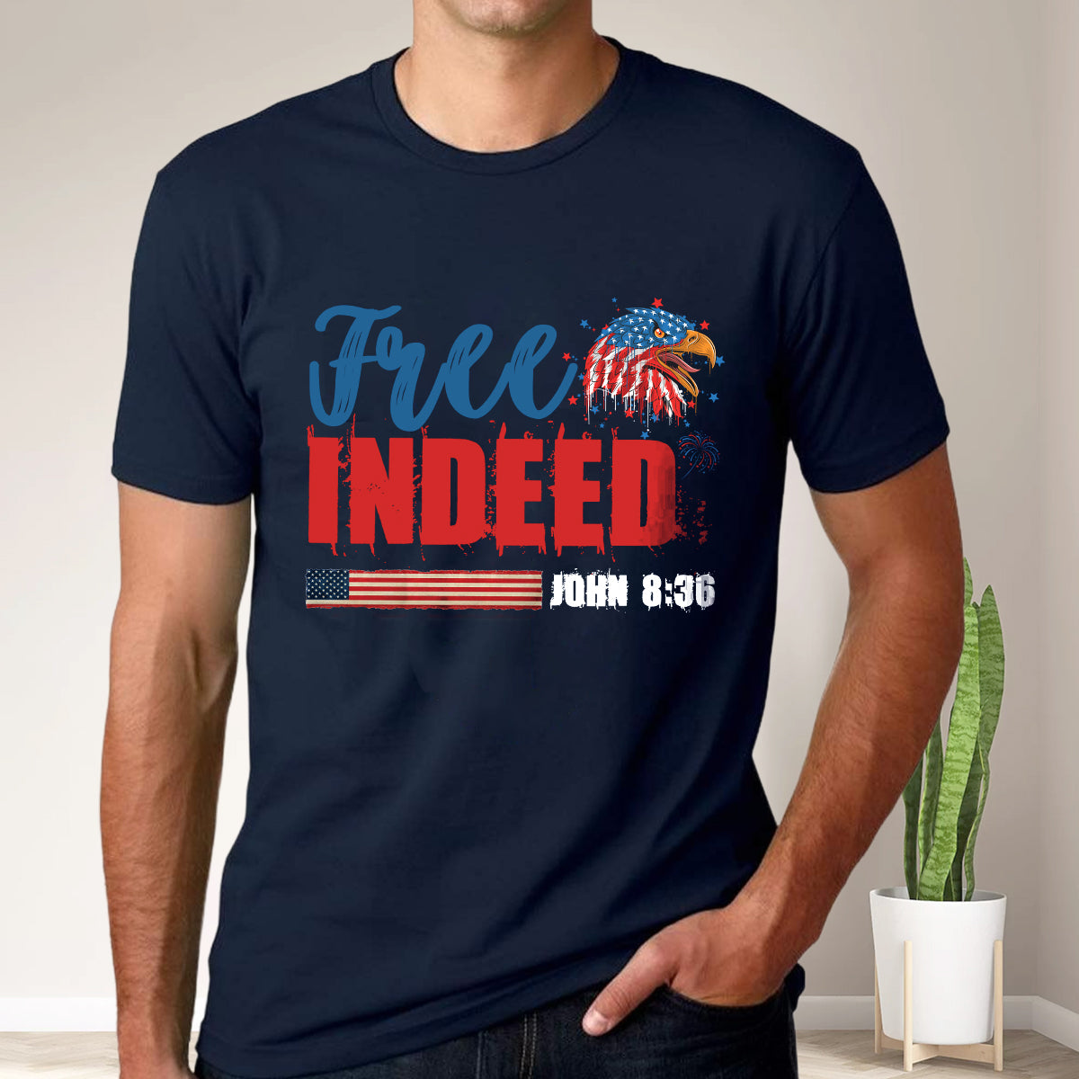 Teesdily | Christian 4th Of July Patriotic Shirt, Free Indeed John 8:36 Bible Verse Hoodie, American Flag Eagle Mug Cup, Happy Independence Day Gift