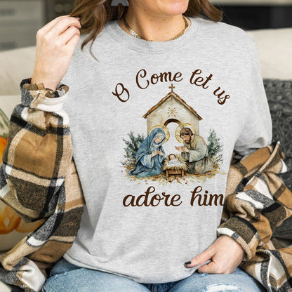 Teesdily | Nativity Scene Shirt, O Come Let Us Adore Him Shirt, Christmas Jesus Nativity Sweatshirt, Christian Birth Religious Hoodie Mug, Xmas Gift