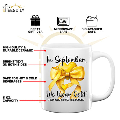 Teesdily | In September We Wear Gold Shirt, Cancer Coquette Bow Gold Sweatshirt, Childhood Cancer Awareness Hoodie Mug Survivor