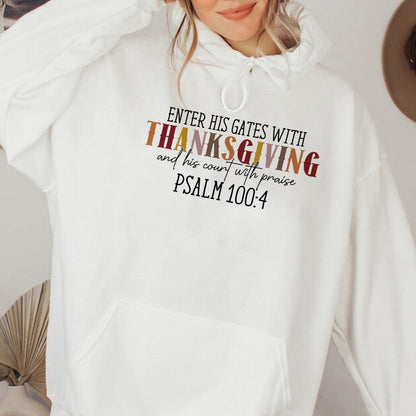 Teesdily | Jesus Thanksgiving Shirt, Enter His Gates With Thanksgiving Tee Sweatshirt Hoodie Mug, Christ Thanksgiving Gift