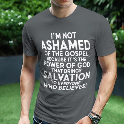 Teesdily | Jesus Shirt, I'm Not Ashamed Of The Gospel Tee Sweatshirt Hoodie Mug, Jesus Lover Gift, Unisex Tee, Christmas Gift