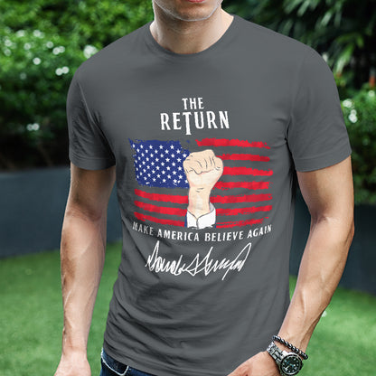 Teesdily | American Patriotic Shirt, The Return Patriotism Support Tee Sweatshirt Hoodie Mug, Patriotic Unisex Shirt