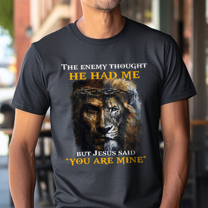 Teesdily | Jesus Lion Of Judah Shirt, Jesus Said You Are Mine Sweatshirt Hoodie Mug, Christian Gifts, Jesus Lovers Tee, God Faith Believers Apparel