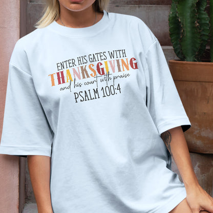 Teesdily | Jesus Thanksgiving Shirt, Enter His Gates With Thanksgiving Tee Sweatshirt Hoodie Mug, Christ Thanksgiving Gift