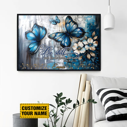 Teesdily | Custom Butterfly Floral Poster Canvas, Be Still And Know That I Am God Wall Art Print, Christian Bible Verses Wall Decor