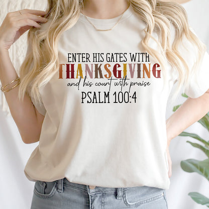 Teesdily | Jesus Thanksgiving Shirt, Enter His Gates With Thanksgiving Tee Sweatshirt Hoodie Mug, Christ Thanksgiving Gift