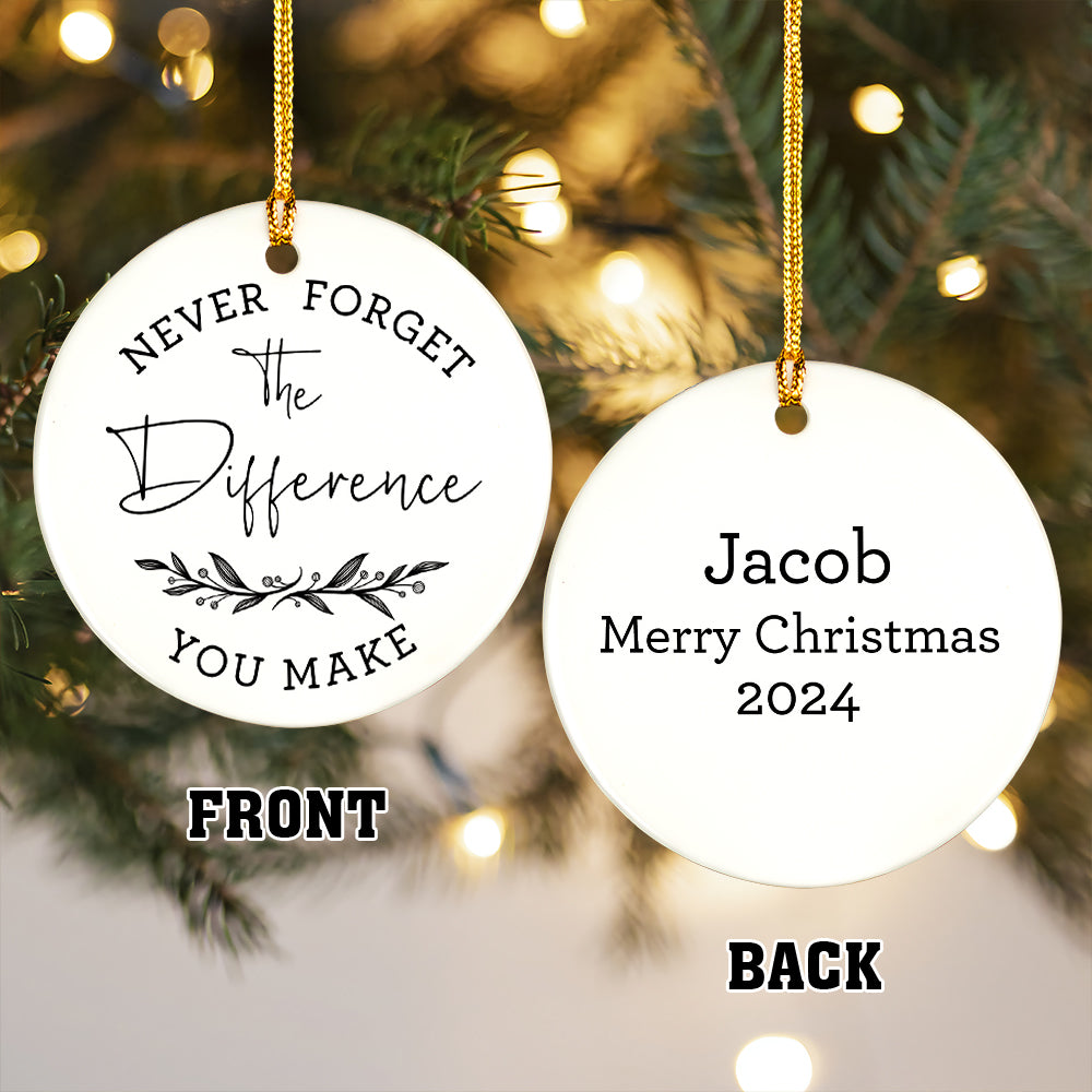 Teesdily | Customized Social Worker Christmas Ornament, Thank You Never Forget Difference Social Work Ornament, Xmas Gift