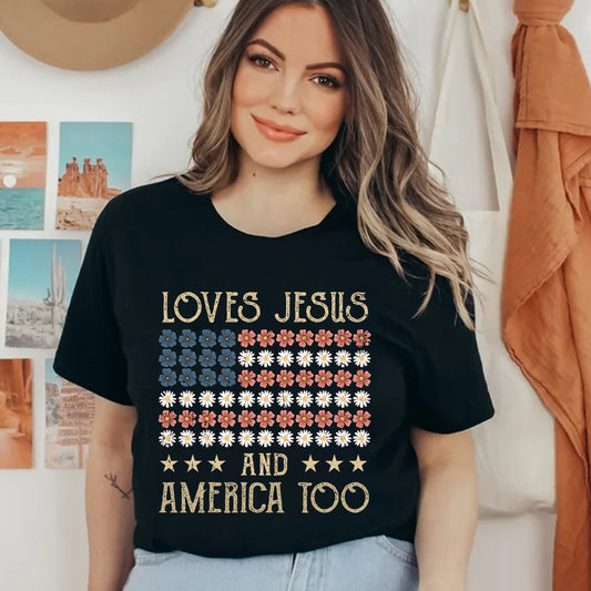 Teesdily | American Flag Flower Shirt, Loves Jesus And America Too Tshirt, Independence Day Sweatshirt, God Hoodie, Christian Gift