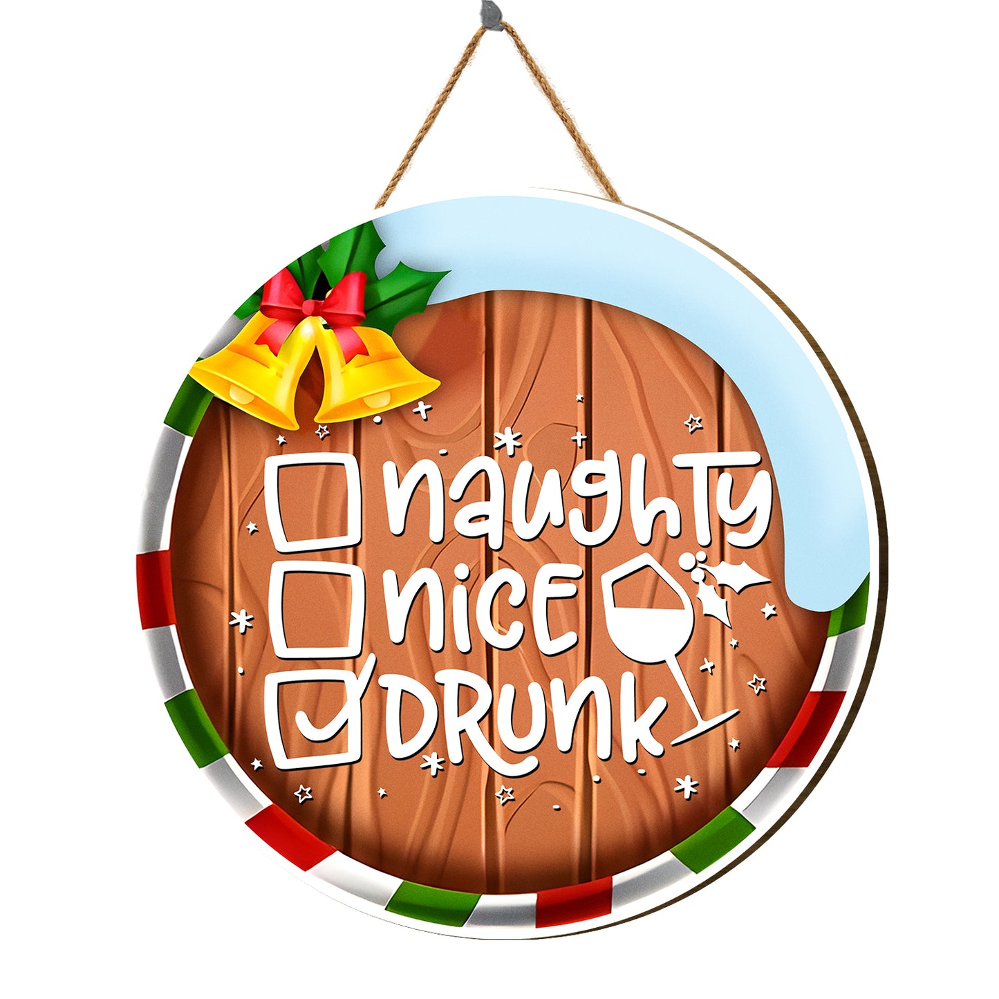 Teesdily | Christmas Wood Sign, Naughty Nice Drunk Funny Calligraphy Wooden Sign, Christmas Party Home Decoration, Drinking Lover Front Door Decor