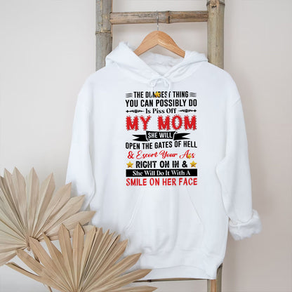 Teesdily | Mom Mother Day Shirt, Piss Off My Mom She Will Open The Gates Of Hell Tops, Humor Gift For Mom Unisex Tshirt Hoodie Sweatshirt Mug