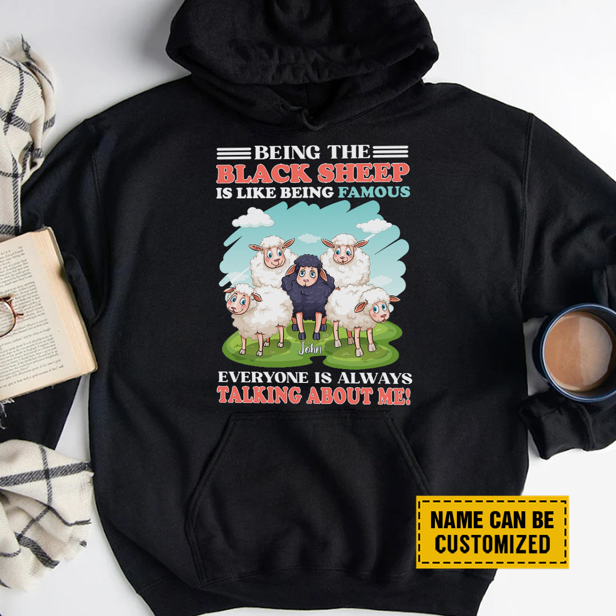 Teesdily | Black Sheep Custom Name Tshirt Inspiration Quote Sweatshirt Hoodie Mug Being The Black Sheep Is Like Being Famous