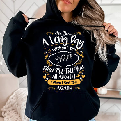 Teesdily | Mom Remembrance Shirt, It's Been A Long Day Without You Tee, Mother Day Memorial Gifts Unisex Tshirt Hoodie Sweatshirt Mug