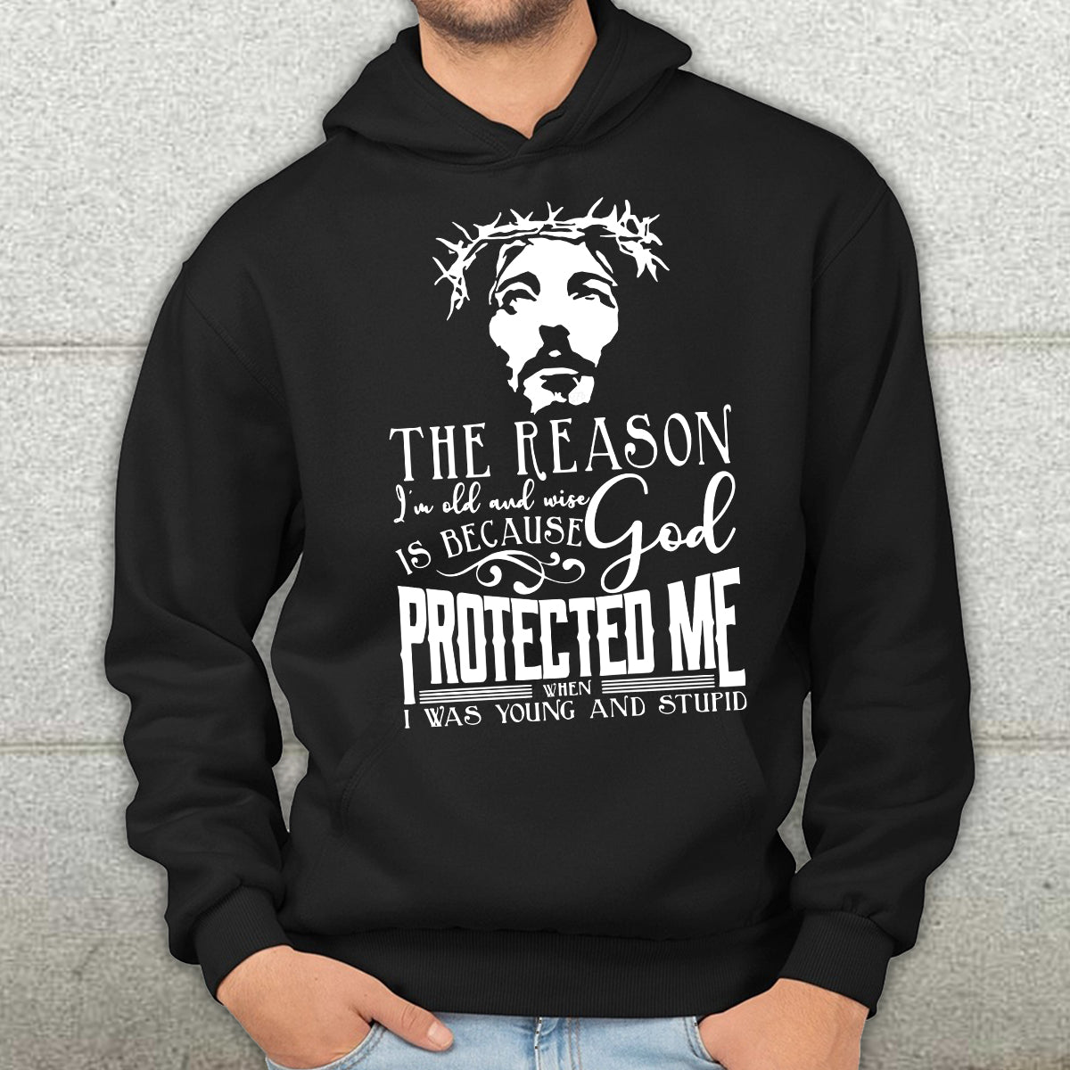 Teesdily | Jesus Portrait Print Shirt Jesus God Protected Me When I Was Young And Stupid Sweatshirt Hoodie Mug Christian Gift Ideas