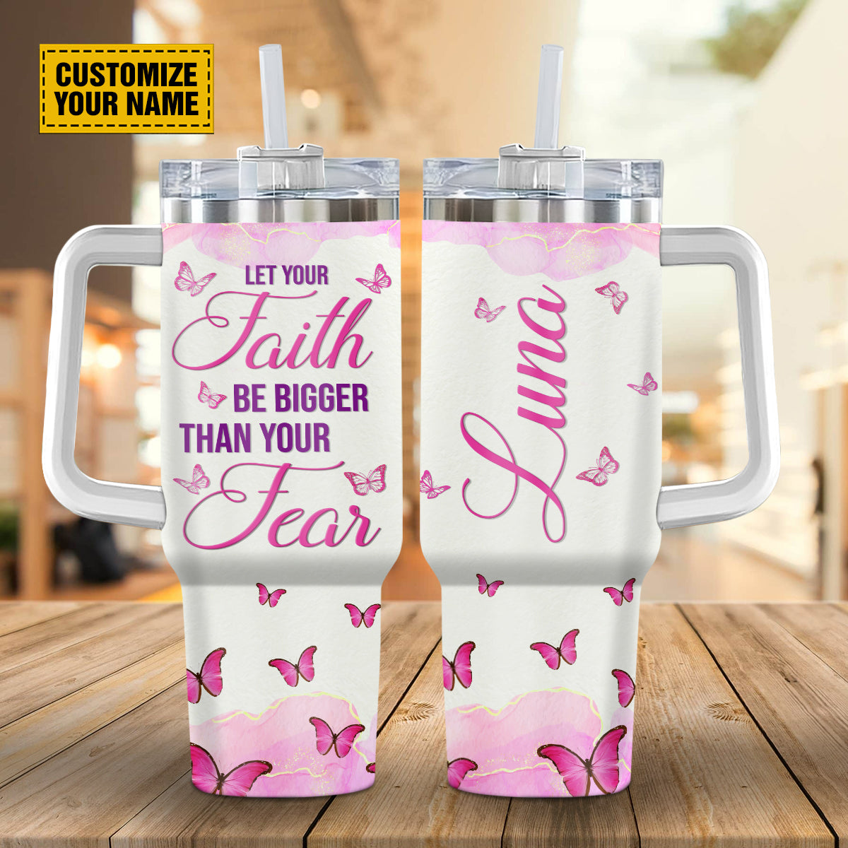 Teesdily | Customized Butterfly Pink 40 oz Tumbler, Let Your Faith Be Bigger Than Your Fears Insulated Tumbler, Christian Gifts For Women Faith