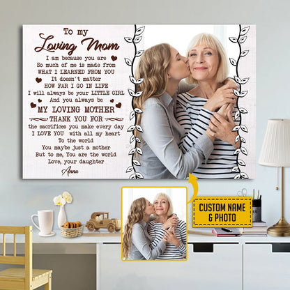 Teesdily | Mom Daughter Custom Poster Canvas With Photo To My Loving Mom Wall Art To Me You Are The World Personalized Gift For Mothers Day Birthday