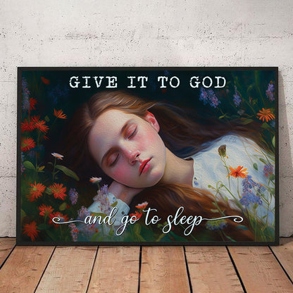 Teesdily | Beautiful Girl Paint Poster Print Give It To God And Go To Sleep Canvas Wall Art Christian Daughter Gift Room Decor Ideas For Girls