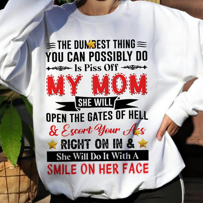 Teesdily | Mom Mother Day Shirt, Piss Off My Mom She Will Open The Gates Of Hell Tops, Humor Gift For Mom Unisex Tshirt Hoodie Sweatshirt Mug