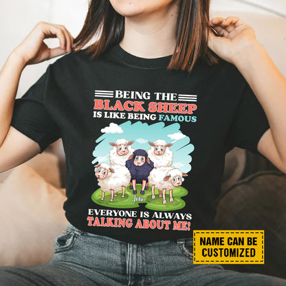 Teesdily | Black Sheep Custom Name Tshirt Inspiration Quote Sweatshirt Hoodie Mug Being The Black Sheep Is Like Being Famous