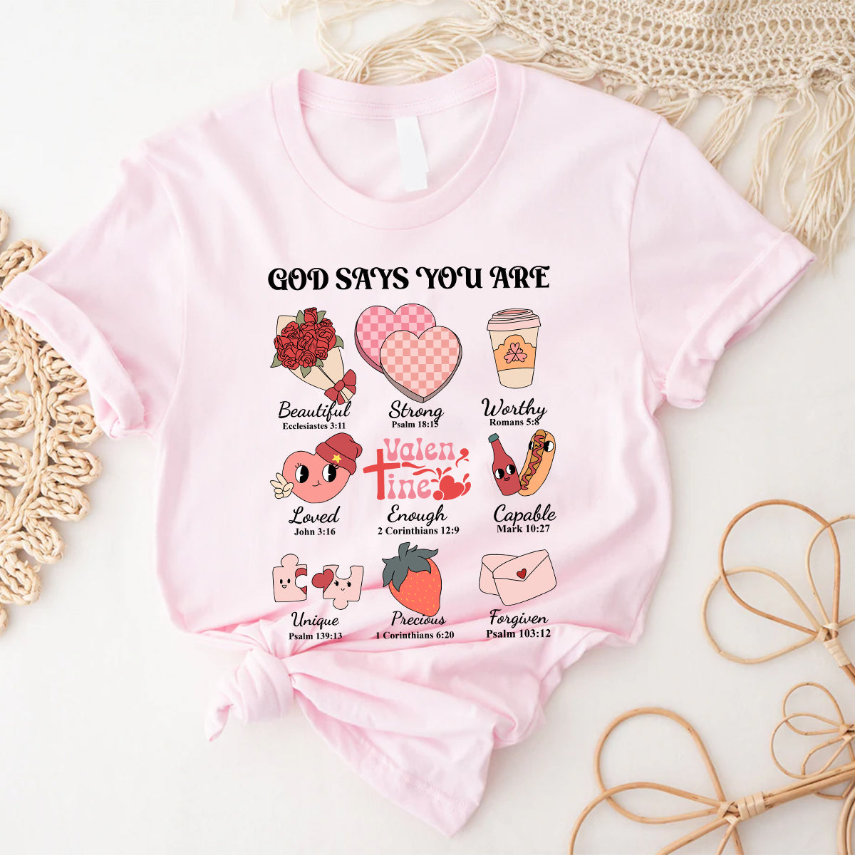 Teesdily | Valentine God Bible Verse Women Tee, God Says You Are Sweatshirt Hoodie Mug, Valentine Theme Womens Tops For Christian, Valentine Gifts