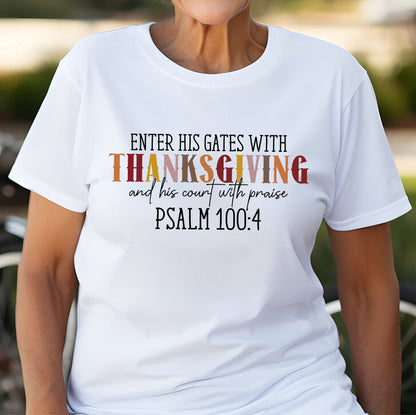 Teesdily | Jesus Thanksgiving Shirt, Enter His Gates With Thanksgiving Tee Sweatshirt Hoodie Mug, Christ Thanksgiving Gift