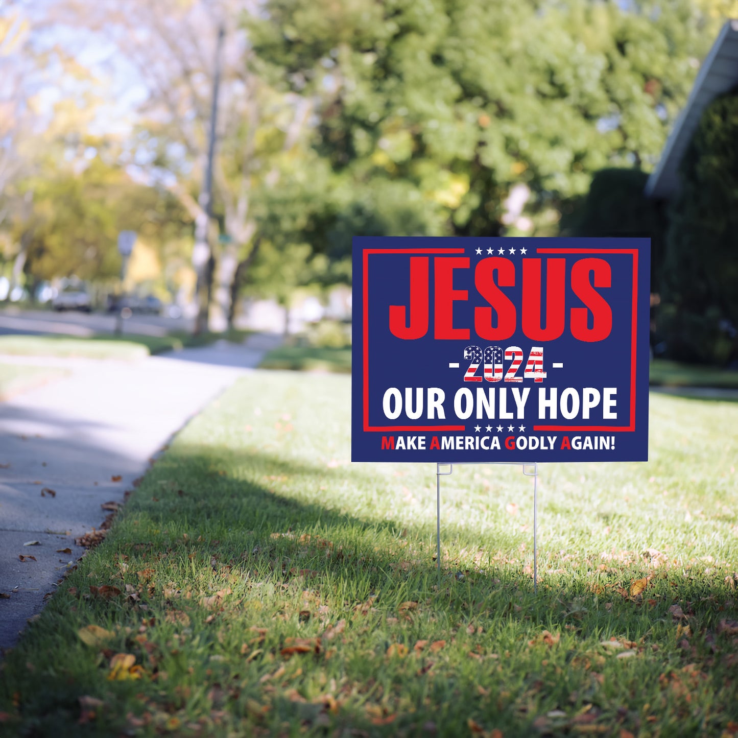 Teesdily | American Flag Jesus Yard Sign, Jesus 2024 Our Only Hope Make America Godly Again Outdoor Sign, Patriotic Flag Lawn Sign Outdoor Decor