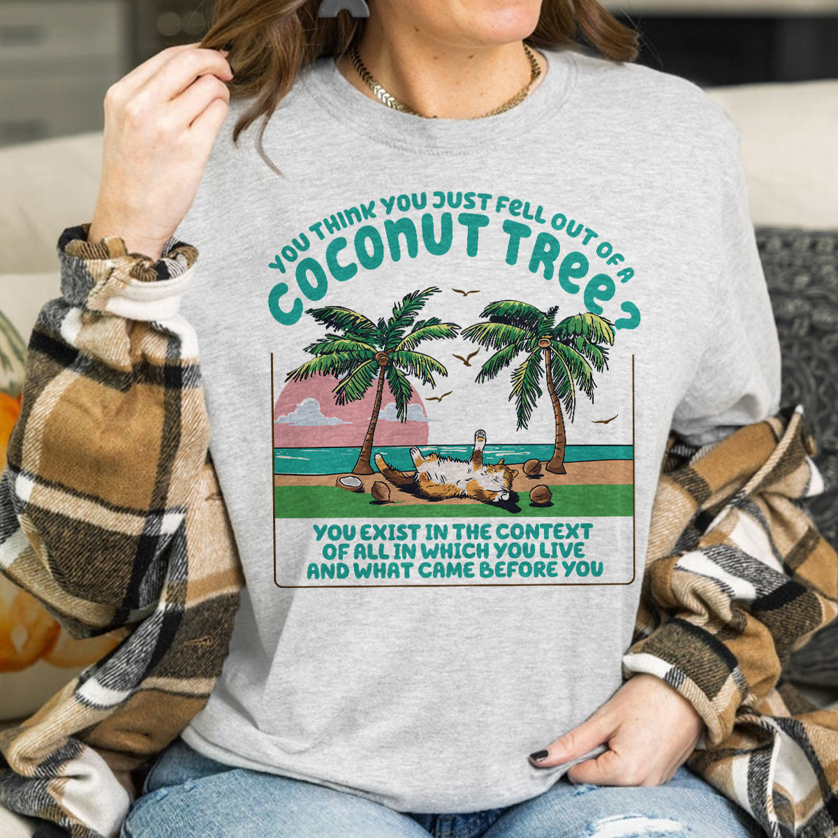 Teesdily | Funny Cat Coconut Tree Shirt, You Think You Just Fell Out Of A Coconut Tree Hoodie, Childless Cat Lady Sweatshirt Mug, Comma La Women Gift