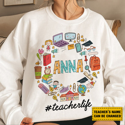 Teesdily | Custom Teacher Life Shirt, Teacher Motivational T-shirt, Back To School Sweatshirt Hoodie Mug, First Day Of School Tee, Gift For Teacher