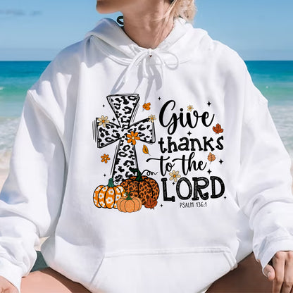 Teesdily | Jesus Thanksgiving Shirt, Give Thanks To The Lord Tee Sweatshirt Hoodie Mug, Jesus Lover Gift, Thanksgiving Gift