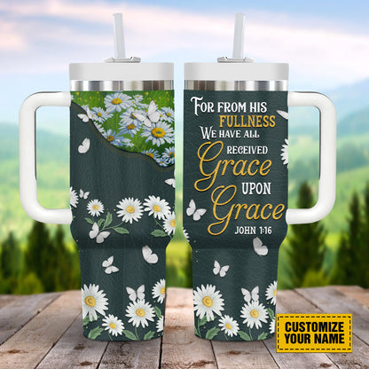 Teesdily | Personalized Daisy Butterfly Insulated Tumbler, We Have All Received Grace Upon Grace Custom Tumbler, Inspirational Gifts For Women