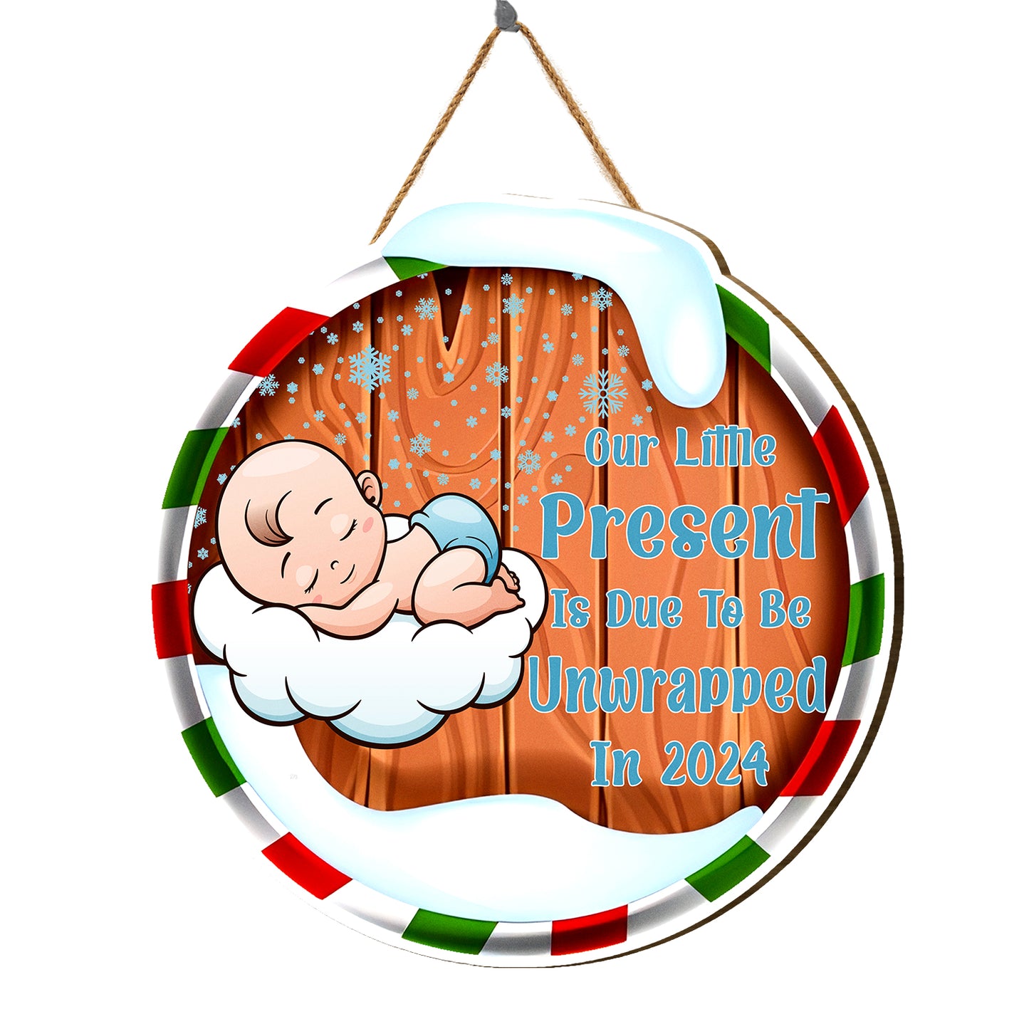 Teesdily | Christmas Round Hanging Sign, Our Little Present Is Due To Be Unwrapped In 2024 Sign, Pregnancy Christmas Door Decor, New Parents Gift Idea