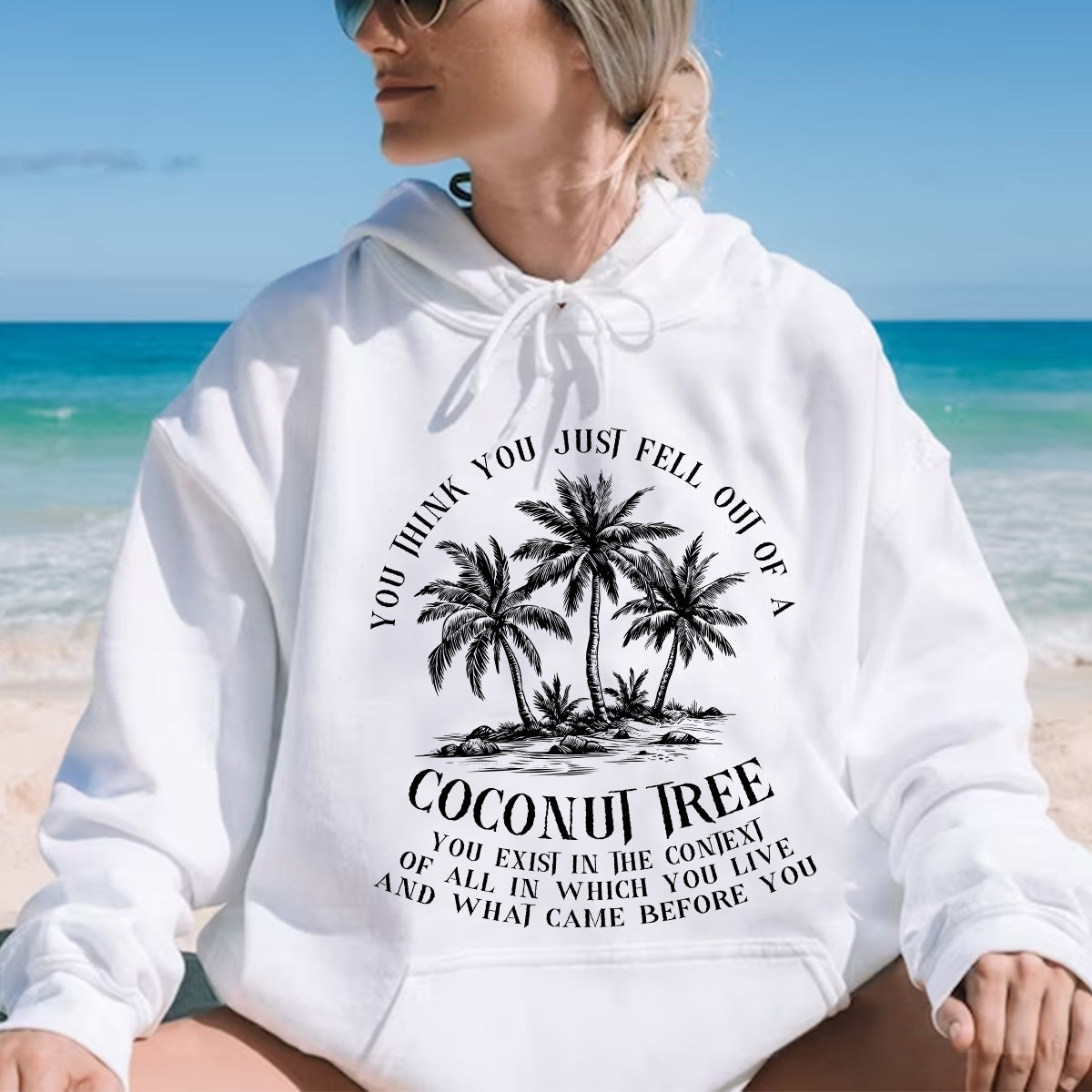 Teesdily | Coconut Tree Shirt, You Think You Just Fell Out Of A Coconut Tree Sweatshirt, Tropical Vintage Vibes Comma La Hoodie, Girl Power Gift