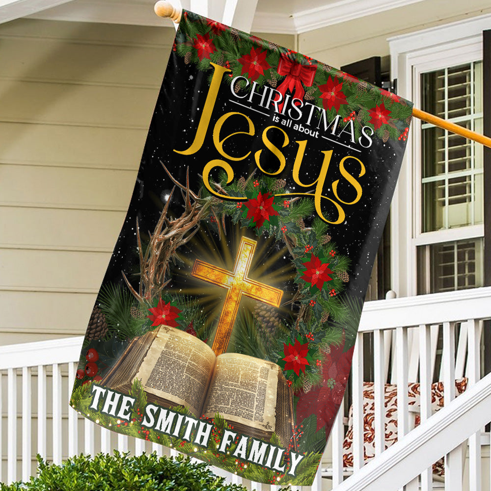 Teesdily | Customized Christmas It’s All About Jesus Garden Flag, Christ Bible Cross House Flag, Jesus Christmas Flag Yard Decor