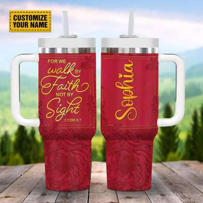 Teesdily | Customized Floral Minimalist Insulated Tumbler, We Walk By Faith Not By Sight Travel Tumbler, Religious Gifts 40oz Tumbler