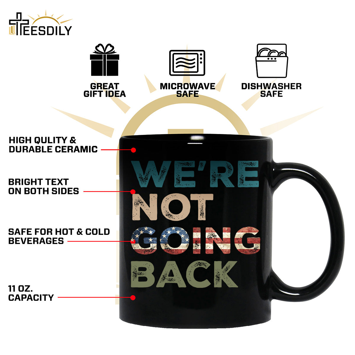 Teesdily | We're Not Going Back Progressive Shirt, 2024 Unisex Tee Sweatshirt, Human Rights Hoodie, American Gifts Mug