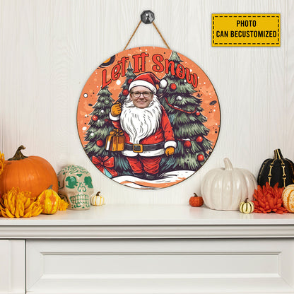 Teesdily | Customized Photo Santa Claus Cosplay Round Wood Sign Christmas Forest Wood Sign Home Decoration Christmas Humor Gifts For Family And Friend