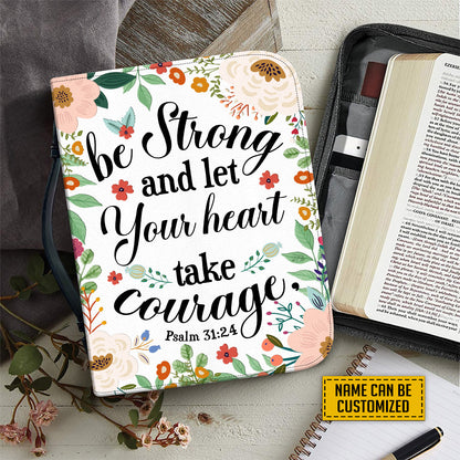 Teesdily | Wildflowers Personalized Bible Bag, Be Strong And Let Your Heart Take Courage, Inspirational Gifts For Women, Bible Cover With Handle