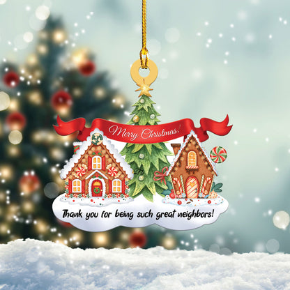 Teesdily | Neighbor Ginger Bread House Christmas Rearview Mirror Charms Thank You For Being Such Great Neighbors Christmas Tree Ornament Xmas Gifts