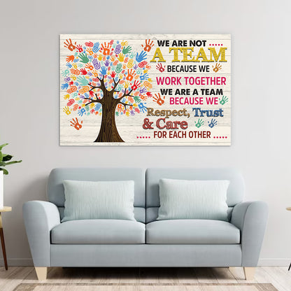 Teesdily | Colorful Tree Hands Canvas Painting We Are Not A Team Because We Work Together Wall Art Autism Support Home Office Decoration