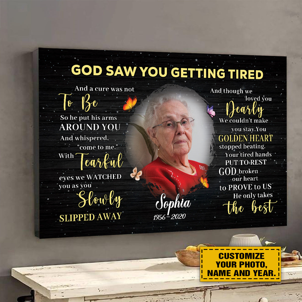 Teesdily | Family Member Remembrance Custom Poster With Photo God Saw You Getting Tired Canvas Art Memorial Funeral Poem Canvas For Loss Of Loved One