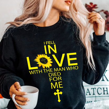 Teesdily | Jesus Christian Cross Sunflower Tshirt, I Fell In Love With The Man Who Died For Me Sweatshirt Hoodie Mug, Gift For Women In Faith