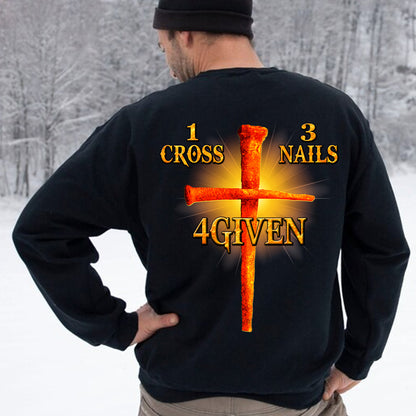 Teesdily | Jesus Christ Cross Unisex Tshirt Backside, Jesus 1 Cross 3 Nails 4 Given Hoodie Sweatshirt, Christian Mug, Religious Gift Idea