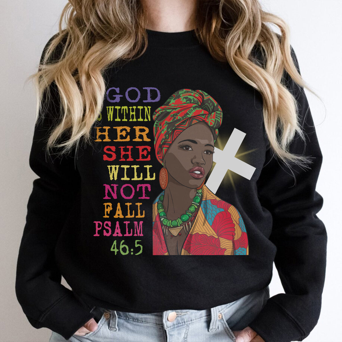 Teesdily | Christian Native African Women Casual Shirt God Is Within Her Bible Verse Sweatshirt Hoodie Mug Black Pride Month Clothing Black Girl Gifts