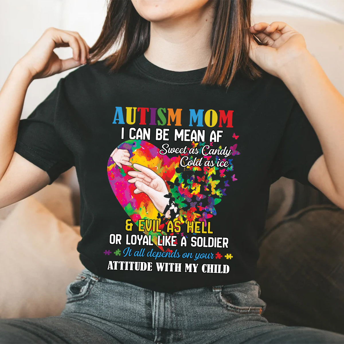 Teesdily | Autism Awareness Shirt, Autism Mom Hoodie Sweatshirt Mug, It All Depends On Your Attitude With My Child, Autism Mom Pride, Autistic Gifts