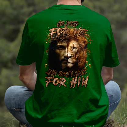 Teesdily | He Died For Me And Now I Live For Him Shirt, Jesus Lion Of Judah Sweatshirt, Jesus Cross Hoodie Mug, Christian Gift